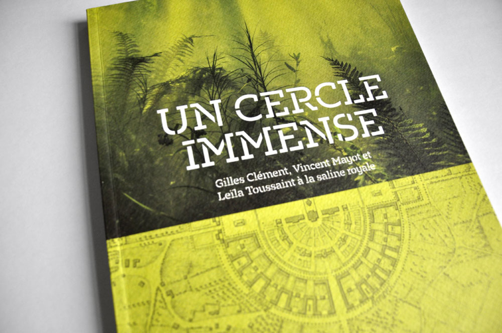 livre un cercle immense - saline royale arc et senan